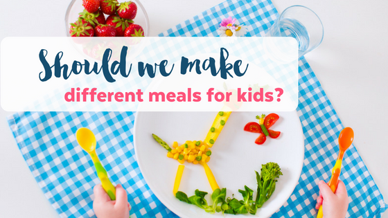 Should we make separate meals for picky eaters?