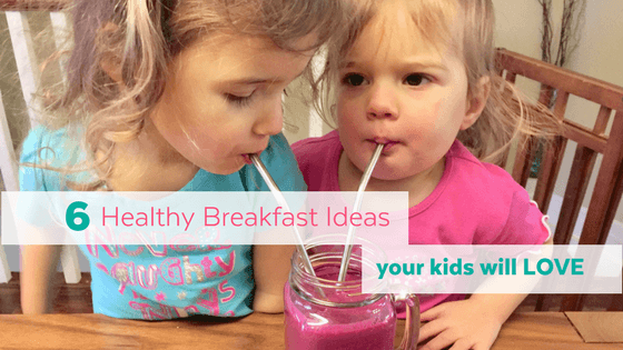 Healthy Breakfast ideas for picky eaters